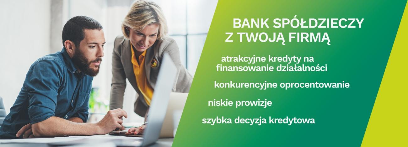 BANK SPÓŁDZIECZY Z TWOJĄ FIRMĄ   